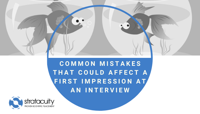 Ten First Impression Mistakes to Avoid in Your Interview