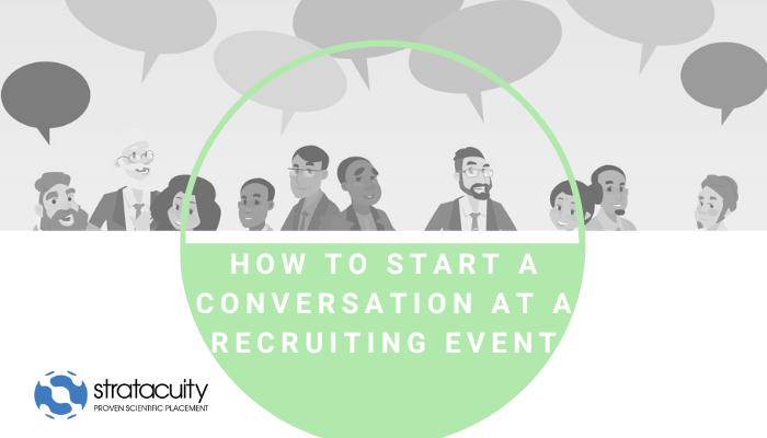 How to Start a Conversation at a Recruiting Event
