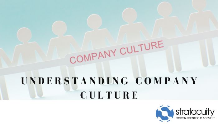 Exploring the Essence of Company Culture and what it really means in the Pharmaceutical and Biotech Industries