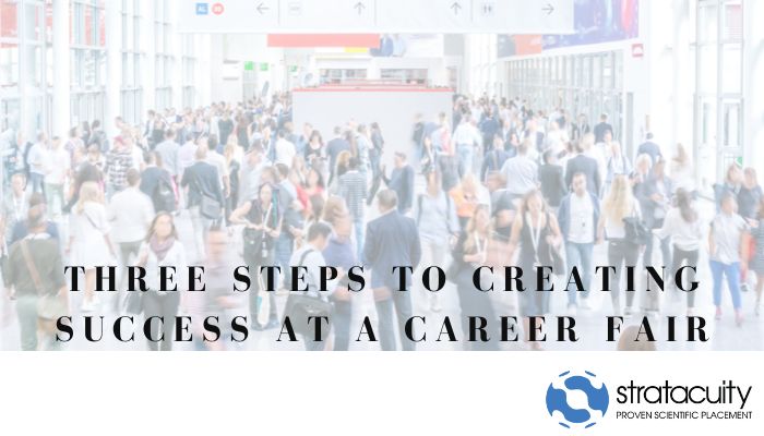 Three Steps to Creating Success at a Career Fair